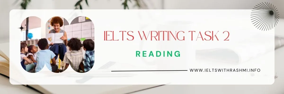 IELTS WRITING TASK 2 - READING